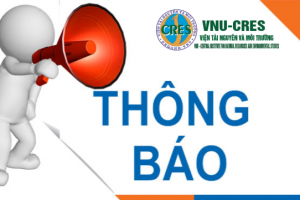 Thông báo số 1 về việc tổ chức hội thảo khoa học Quốc gia năm 2020 ” Quản lý tài nguyên, môi trường và phát triển bền vững vùng Tây Bắc Việt Nam”