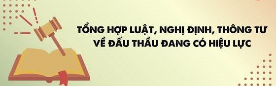 tong-hop-luat-nghi-dinh-thong-tu-ve-dau-thau-dang-co-hieu-luc