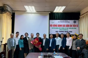 HỘI ĐỒNG ĐÁNH GIÁ LUẬN ÁN TIẾN SĨ CHO NCS TRƯƠNG MẠNH TUẤN